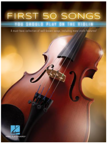 First 50 Songs You Should Play On The Violin