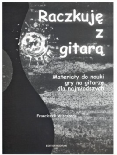 Raczkuję z gitarą